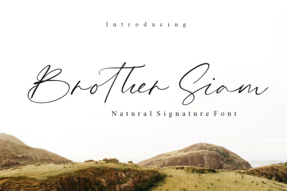Brother Siam: A Romantic and Magnificent Handwritten Font for Design Projects