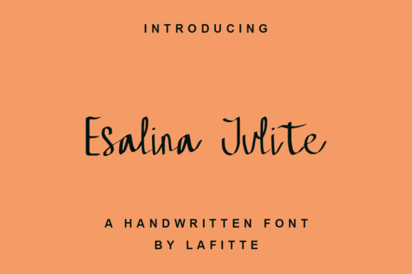 Esalina Julite: A Trendy and Delicate Handwritten Font for Modern Design