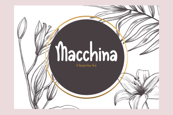 Exploring the Versatility of Macchina: A Handwritten Font for Creative Expression