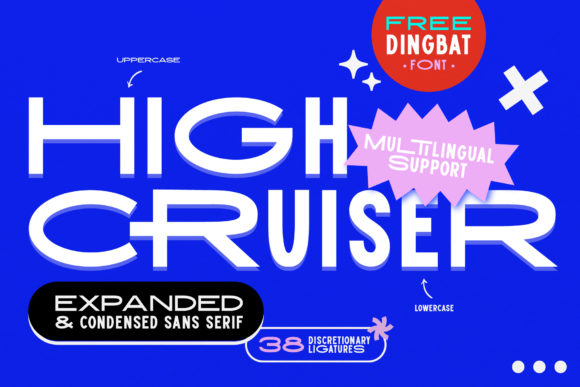 High Cruiser: A Bold and Sharp Sans Serif Font for Creative Impact