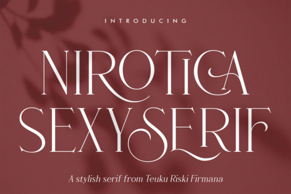 Nirotica: A Stylish and Delicate Serif Font for Modern Design