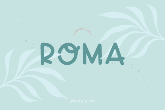 Roma Font: A Simple and Natural Sans Serif for Creative Projects